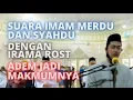 Download Lagu SUARA IMAM MERDU DAN SYAHDU DENGAN IRAMA ROST TERPOPULER || Ustad Juliani Firdaus