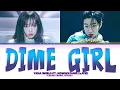 YENA ft. NOWIMYOUNG 'Dime Girl' (Color Coded Lyrics)