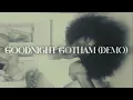 Download Lagu SZA - Goodnight Gotham (Demo) [Better]