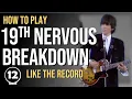 Download Lagu 19th Nervous Breakdown - The Rolling Stones | Guitar Lesson