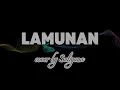 Lamunan - Suliyana official | video lirik