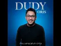 Aku Yang Jatuh Cinta - Dudy Oris