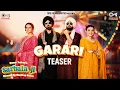 Lagu Garari - Teaser | Sarbala Ji | Gippy Grewal, Ammy Virk, Sargun Mehta, Nimrat K | Jashmeen Akhtar