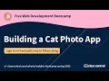 Let s learn HTML by building a cat photo app Free Webdev Bootcamp