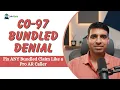 CO-97 Bundled Denial Explained Step-by-Step Fix ANY Bundled Claim Like a Pro AR Caller