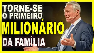 BRIAN TRACY ENSINA COMO SER FELIZ E MILIONÁRIO - É POSSIVEL!