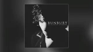 Bunbury - De un siglo anterior (Audio Oficial)