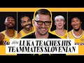 Lakers Learn Slovenian Phrases Languages with Luka Season 1