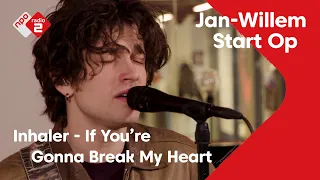 Download Inhaler - If You're Gonna Break My Heart | NPO Radio 2 MP3