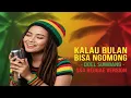 Lagu Kalau Bulan Bisa Ngomong – Doel Sumbang | Cover Ska Reggae Version