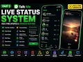 Build Status System Real-Time Status Privacy Advanced Features Part 3