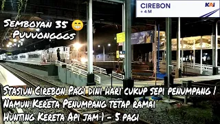 Download STASIUN CIREBON PAGI DINI HARI SEPI | Namun Kedatangan dan Keberangkatan Kereta Api Penumpang Ramai MP3