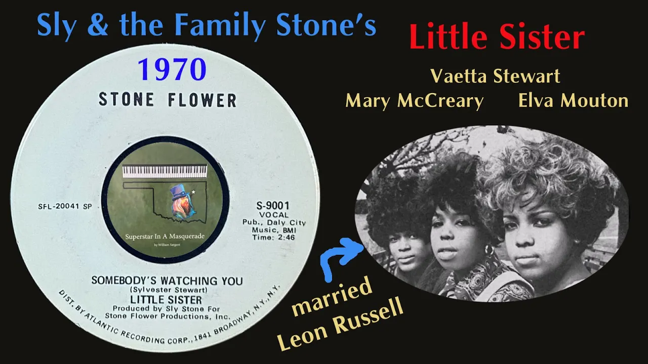 Little Sister "Somebody's Watching You" Mary McCreary Sly Stone