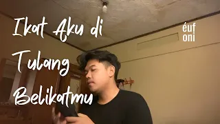 Download Ikat Aku di tulang Belikatmu - Sal Priadi | Eufoni Cover MP3