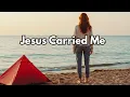 Lagu Ella Scott – Jesus Carried Me (Official Music Video)