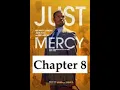 Just Mercy Chapter 8 All God s Children by Bryan Stevenson