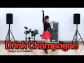 Lagu Drink Champagne Linedance | Drink Champagne Linedance
