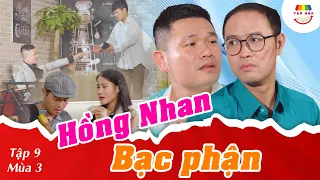 Download [Tập 9] HỒNG NHAN - BẠC PHẬN | TẠP HÓA CƯỜI MÙA 3 | THÁI SƠN x CƯỜNG CÁ MP3