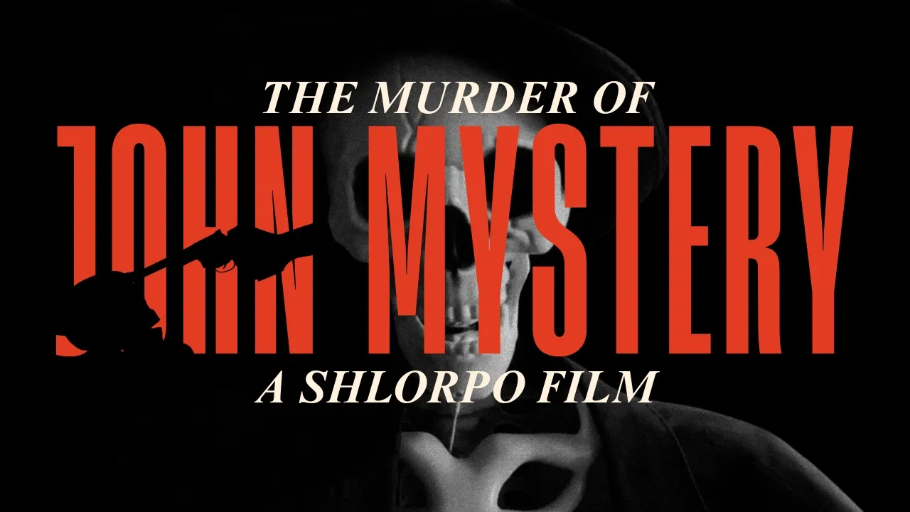 The Murder of John Mystery