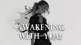 Download Nightcore - Awakening With You (Lyrics) MP3