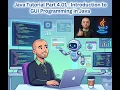 04 01 Introduction to GUI Programming in Java