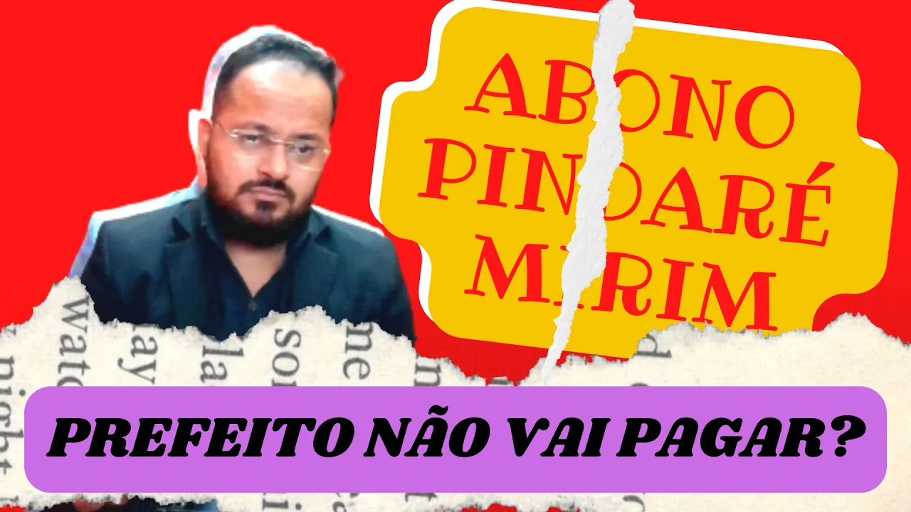 CANAL PODC? 50 MI E PREFEITO DE PINDARÉ MIRIM NÃO VAI PAGAR ABONO PARA PROFESSORES?