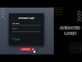 Animated Login Form using HTML CSS only No JavaScript or jQuery