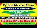 Python Master Class OOP Part - 9 HAS