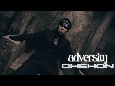 Download MP3 CHEHON - ADVERSITY