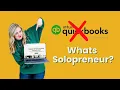 What is QuickBooks Solopreneur and is it right for you