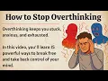 Download Lagu How to Stop Overthinking || Graded Reader || Improve Your English Fluency ✅️