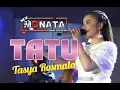 Download Lagu Tatu ~ Tasya Rosmala ~ New Monata (Lirik)