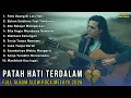 Lagu SLOW ROCK MELAYU NOSTALGIA TERBAIK 2026 😭 Lagu Galau Patah Hati 💔 Temani Kerja \u0026 Perjalanan