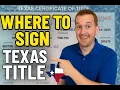 Where to Sign a Texas Car Title Private Party Sale Step by Step
