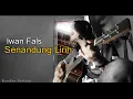 Download Lagu Iwan Fals - Senandung Lirih Bondan Perkasa Cover