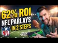 This is the NFL Parlay Betting Strategy Two Simple Steps