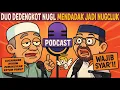 Lagu PODCAST DUO DEDENGKOT NUGL SOAL PEMAKZULAN KETUM PBNU