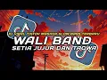 Download Lagu DJ SETIA JUJUR DAN TAQWA !! WALI BAND
