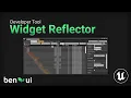 Unreal Engine Widget Reflector Tutorial