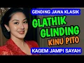 Download Lagu GLATHIK GLINDING KINU PITO GENDING JAWA KLASIK KAGEM JAMPI SAYAH.