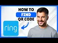 How to Find QR Code on Ring Doorbell Quick Guide