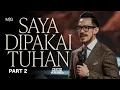 Lagu Saya Dipakai Tuhan - Part 2 | Khotbah Ps. Michael Gunawan | GSJS Church