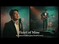 Heart of Mine - Janno Gibbs (Jazz Soul Cover)