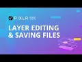 Pixlr 101 Episode 6 Layer Editing and Saving Files