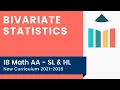 Bivariate Statistics IB Math AA
