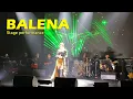 Download Lagu Stage Performance Balena bawakan salah satu single nya \