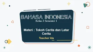 Download Bahasa Indonesia Kelas 2 Tema 2 \ MP3