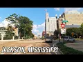 Jackson Mississippi Drive with me through the Mississippi capital