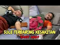 Download Lagu KONDISI SULE MENGKHAWATIRKAN, TERBARING LEMAH DITEMANI PUTRI DELINA