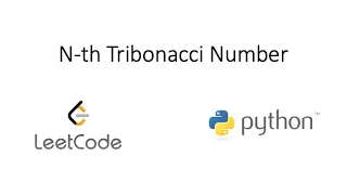 Leetcode - N-th Tribonacci Number Python